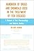Handbook of Drugs and Chemicals Used in the Treatment of Fish Diseases: A Manual of Fish Pharmacology and Materia Medica