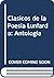 Clasicos de la Poesia Lunfarda by Salas