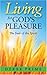 Living for God's Pleasure: The Fruit of the Spirit