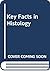 Key Facts in Histology by Ray C. Henrikson