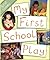 First Times: My First School Play