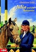 Julia und das Reitturnier