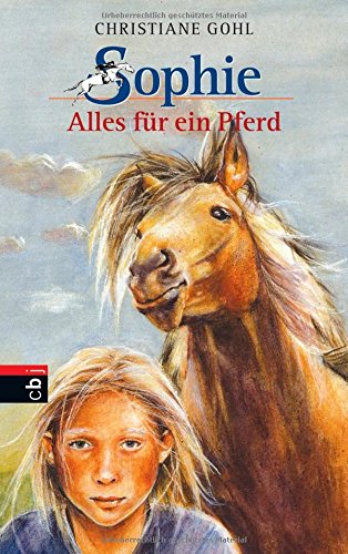 Alles für ein Pferd (Sophie, #1)