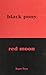 Black Pony, Red Moon