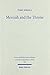 Messiah and the Throne: Jewish Merkabah Mysticism and Early Christian Exaltation Discourse (Wissenschaftliche Untersuchungen Zum Neuen Testament : Reihe 2 : 142)