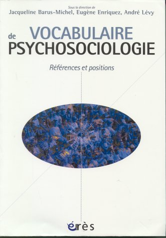 Vocabulaire de psychosociologie : Références et positions (Paperback)