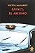 Rainey, el asesino