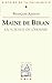 Maine de Biran: La Science de l'Homme (Bibliothaeque D'Histoire de La Philosophie,) (French Edition)