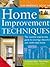 Home Improvement Techniques (Essential Book Of...)