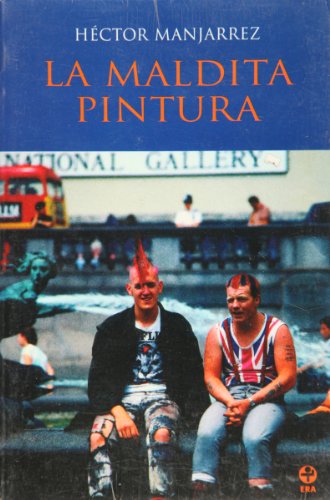 La maldita pintura (Spanish Edition)