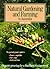 Natural Gardening and Farmi...