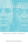 Identity: Community, Culture and Difference