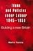 Ideas and Policies Under Labour, 1945-1951 by Martin Francis