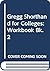 Gregg Shorthand College Boo...