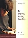 The Beginning Reading Handbook: Strategies for Success