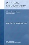 Program Management: A Comprehencive Overview of the Discipline