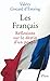 Les Français, réflexions sur le destin d'un peuple