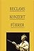 Reclams Konzertführer. Orchestermusik.
