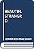 The Beautiful Strangers