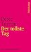 tollste Tag ; Die Wirtin ; Campiello: Komödien