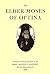 The Elder Moses of Optina