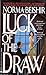 Luck of Draw by Norma Beishir