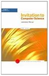 Lab Manual: Invitation to Computer Science: (Java Version), Second Edition Lab Manual: Invitation to Computer Science: (Java Version), Second Edition