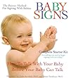 Baby Signs: The Complete Starter Kit Baby Signs: The Complete Starter Kit