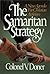 The Samaritan Strategy: A New Agenda for Christian Activism