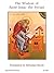 The Wisdom of Saint Isaac the Syrian by Isaac of Nineveh