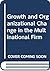 Growth and Organizational Change in the Multinational Firm
