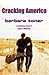 Cracking America by Barbara Toner