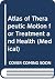 Atlas of Therapeutic Motion for Treatment and Health