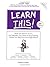 Learn This! : Stuff You Nee...