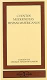 Cuentos modernistas hispanoamericanos . Cuentos modernistas hispanoamericanos .