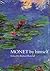 Monet by Himself (By Himself Series)