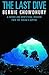 The Last Dive: a Father and Son's Fatal Descent into the Ocean's Depths