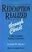 Redemption Realized Through Christ