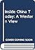 Inside China Today: A Western View