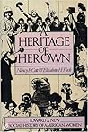 A Heritage of Her...