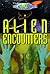 Alien Encounters: UFO Sighted Bk. 1 (Unexplained S.)