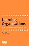 Learning Organisations: What They Are and How to Become One