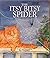 The Itsy Bitsy Spider
