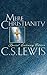 Mere Christianity by C.S. Lewis