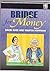 Bridge for Money: Tales of ...