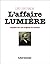 L'affaire Lumière: Du mythe à l'histoire : enquête sur les origines du cinéma (Collection "Le Cinéma et son histoire") (French Edition)