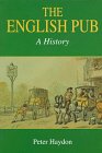 The English Pub: A History (Paperback)