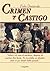 Crimen y castigo / Crime and Punishment by Fyodor Dostoevsky
