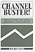 Channel Buster!