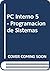 PC Interno 5 - Programacion de Sistemas (Spanish Edition)